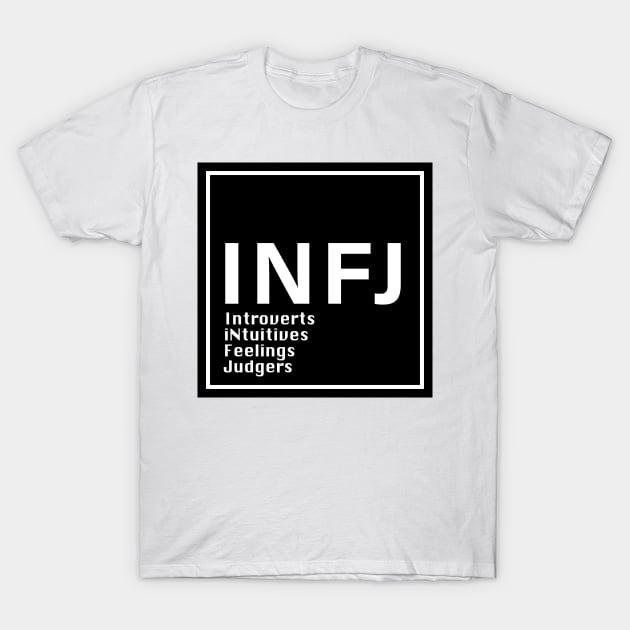 INFJ MBTI T-Shirt by princessmi-com